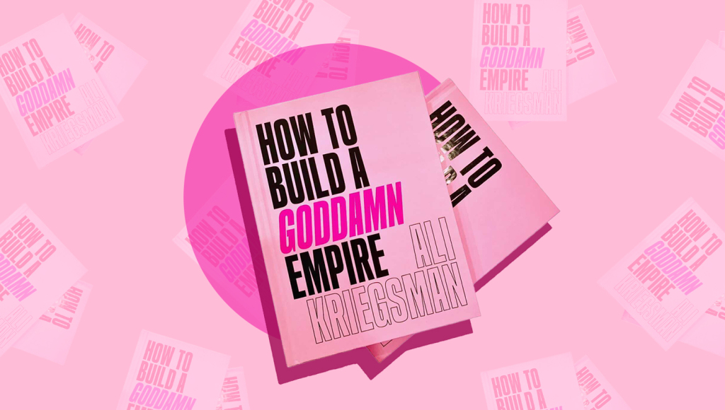 how-to-build-a-goddamn-empire-book
